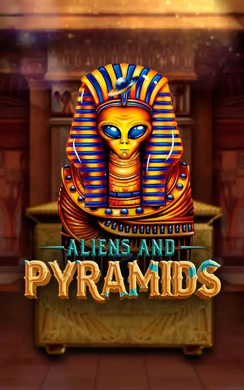Aliens and Pyramids