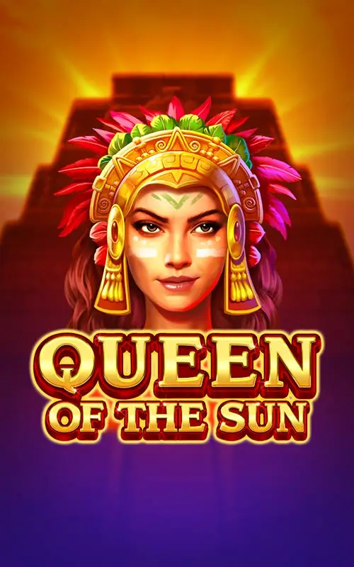 Queen of the Sun