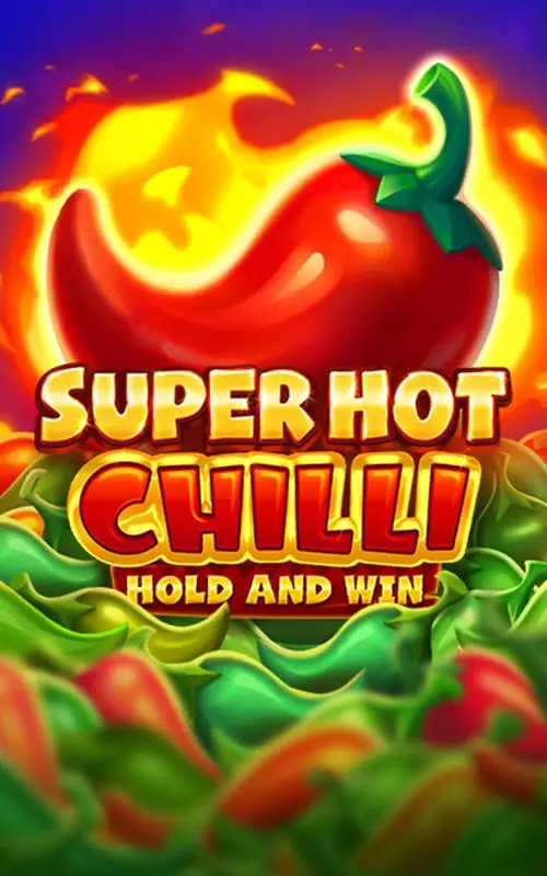 Super Hot Chilli
