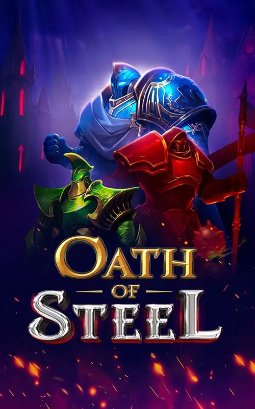 Oath of Steel