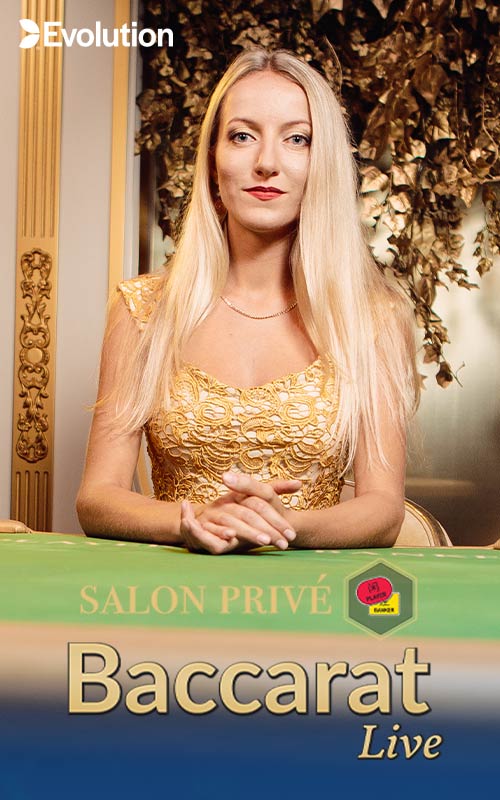 Salon Prive Baccarat E