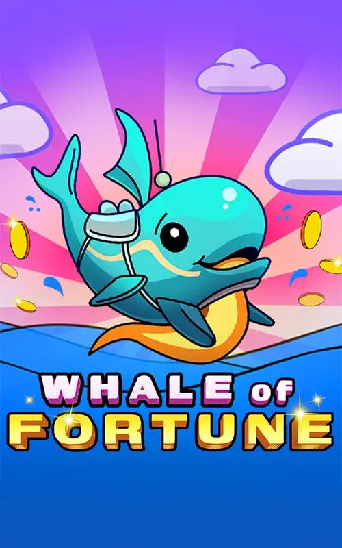 Whale of Fortune