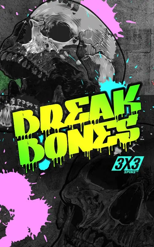 Break Bones