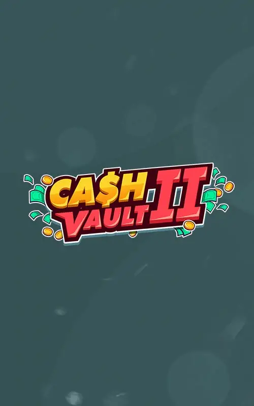 Cash Vault II
