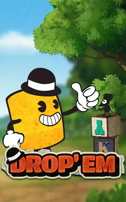 Drop em