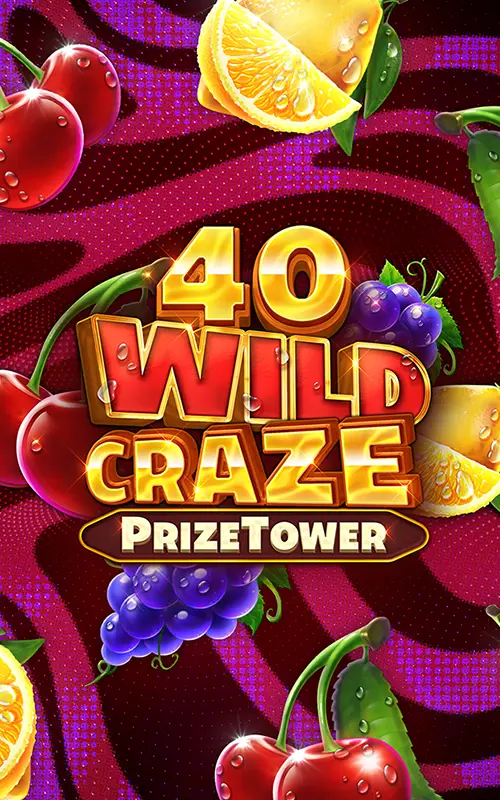 40 Wild Craze PrizeTower
