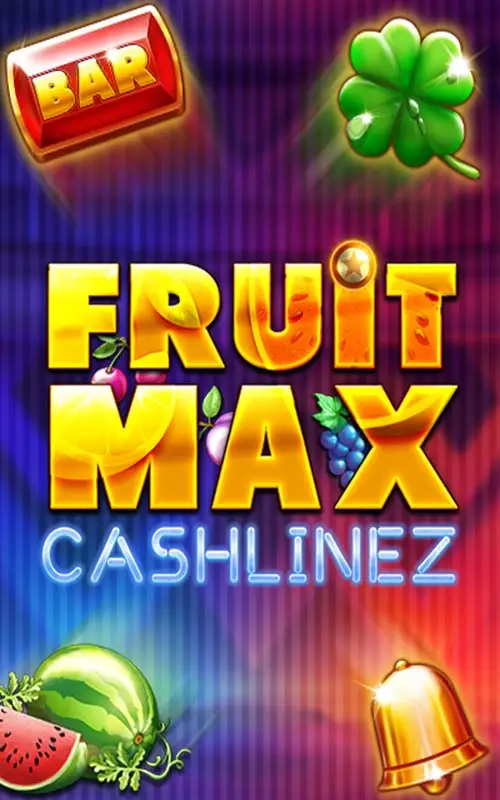 FruitMax Cashlinez