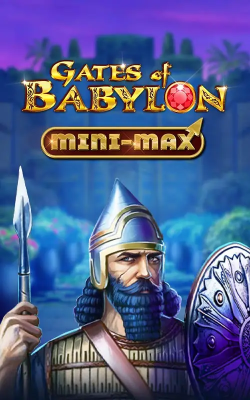 Gates of Babylon Minimax