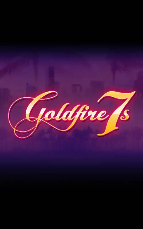 Goldfire 7s
