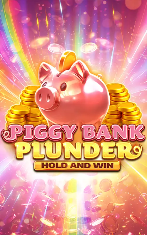 Piggy Bank Plunder Hold and Win