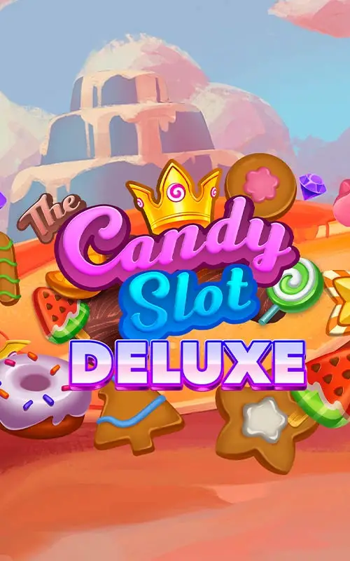The Candy Slot Deluxe