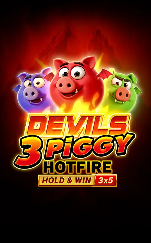 Devils 3 Piggy Hotfire Hold and Win Buy Bonus