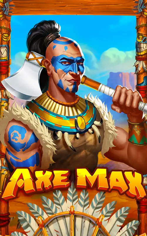 Axe Max