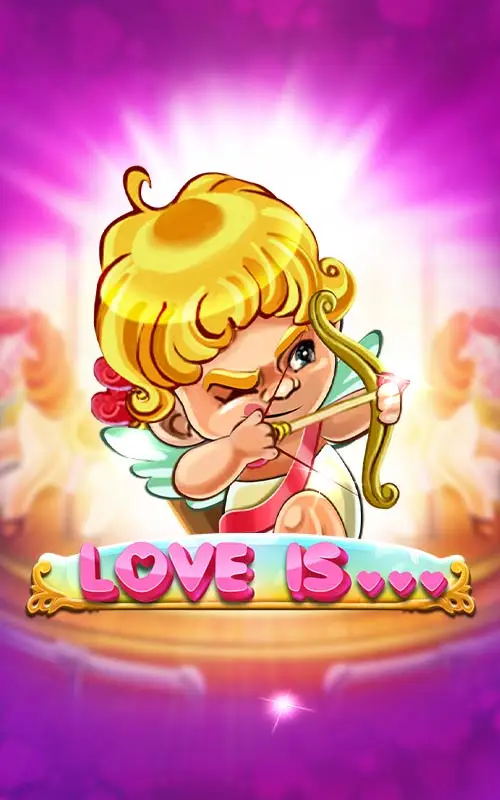 Love is