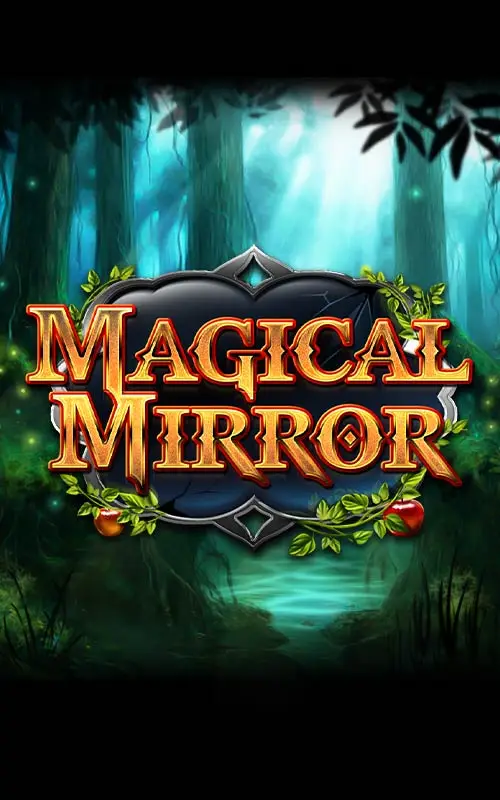 Magical Mirror