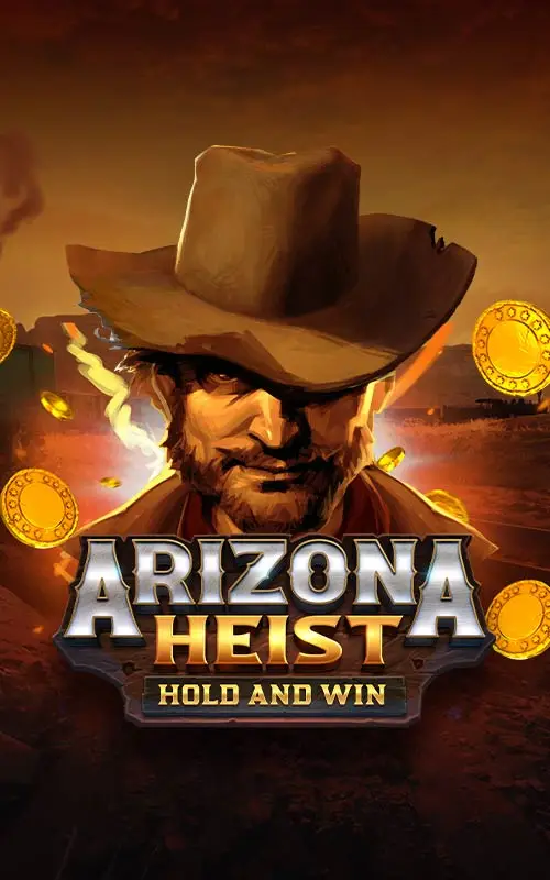 Arizona Heist Hold and Win