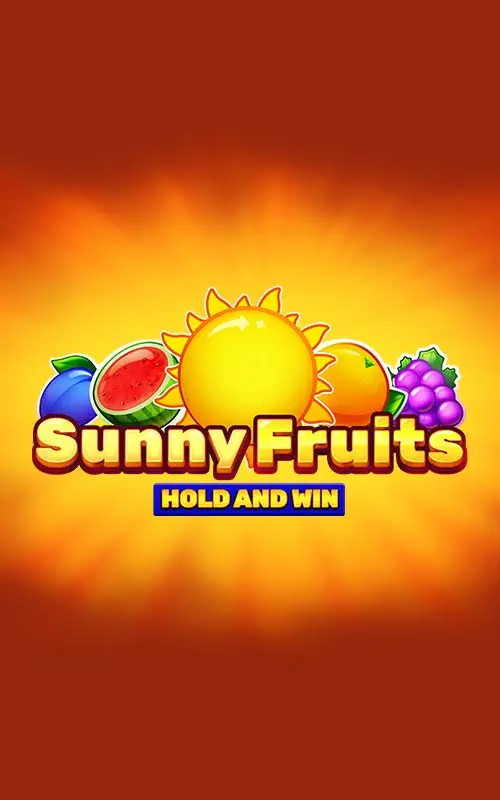 Sunny Fruits Hold and Win