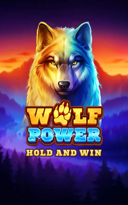 Wolf Power Hold and Win