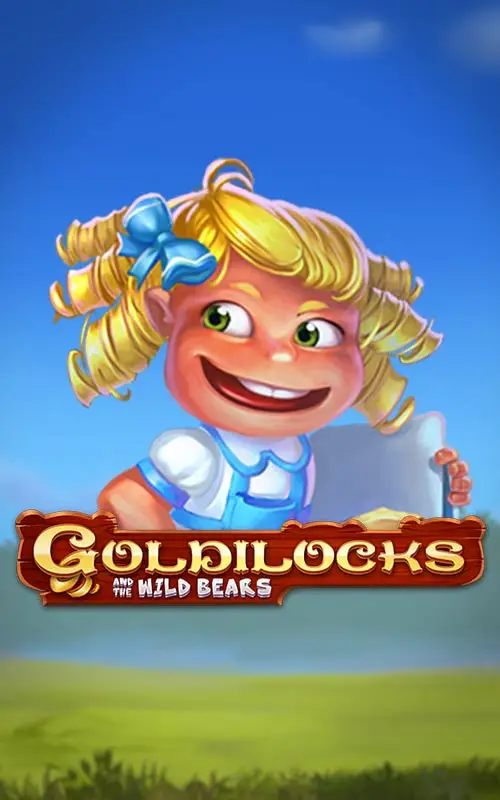Goldilocks And The Wild Bears