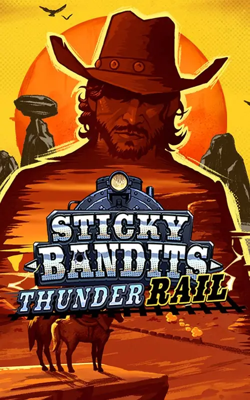 Sticky Bandits Thunder Rail