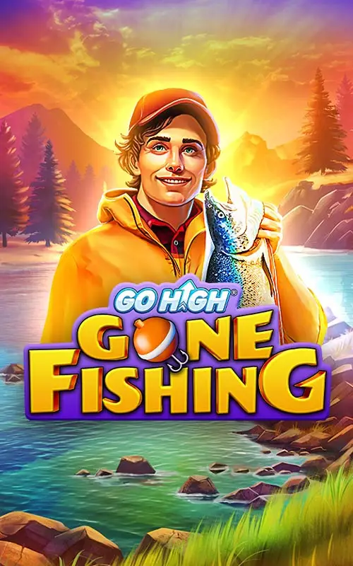 Go High Gone Fishing