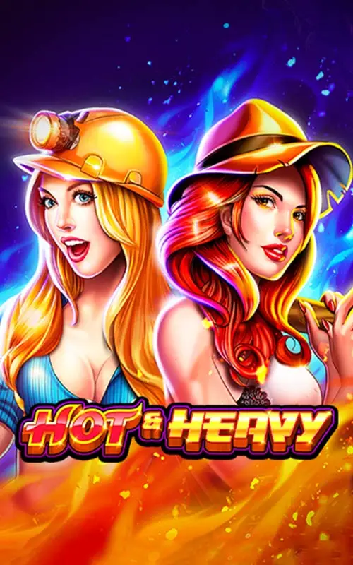 Hot and Heavy