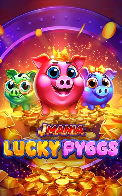 J Mania Lucky Pyggs
