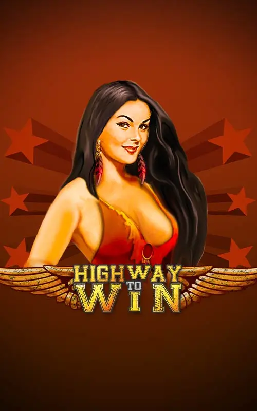 Highway to Win