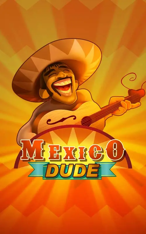 Mexico Dude