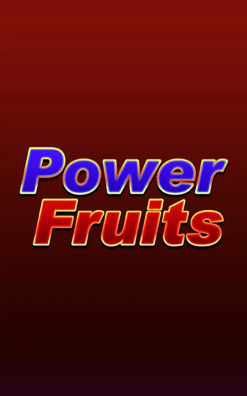 Power Fruits