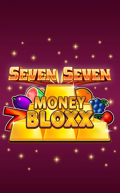 Seven Seven Money Bloxx