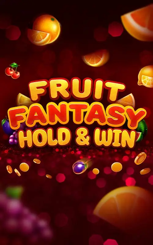 Fruit Fantasy Hold And Win