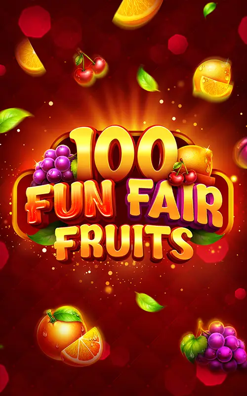 Fun Fair Fruits 100