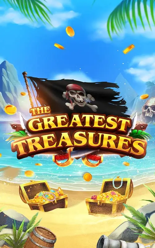 The Greatest Treasures