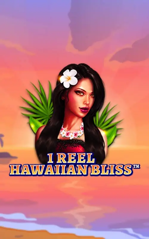 1 Reel Hawaiian Bliss
