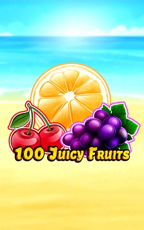 100 Juicy Fruits