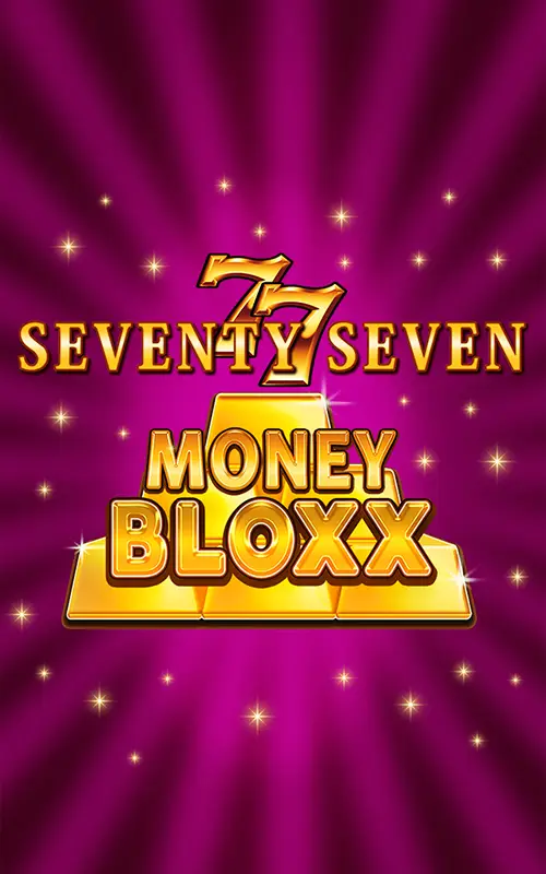 Seventy Seven Money Bloxx