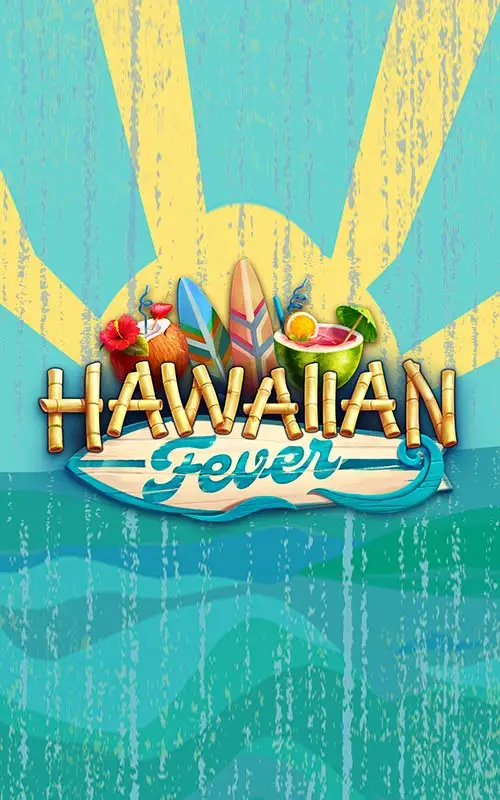 Hawaiian Fever