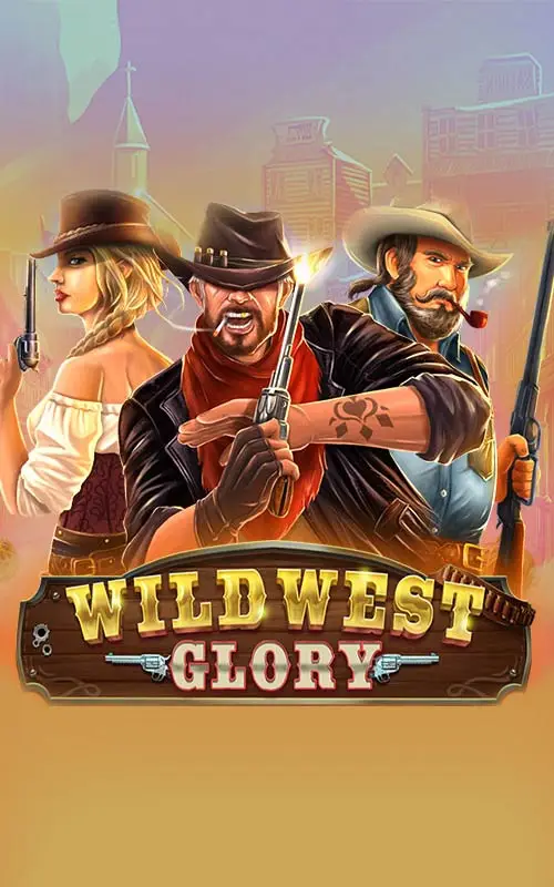 Wild West Glory
