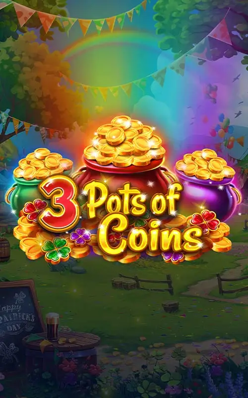 3 Pots of Coins