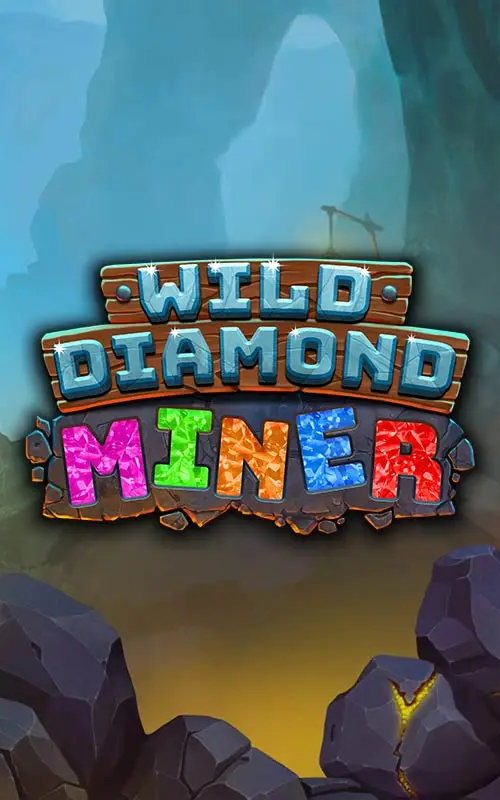 Wild Diamond Miner