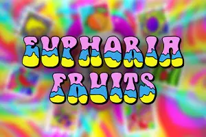 Euphoria Fruits