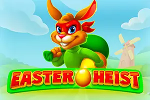 Easter Heist