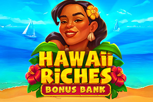 Hawaii Riches