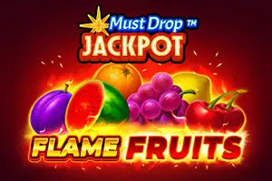 Must Drop JACKPOT Flame Fruits