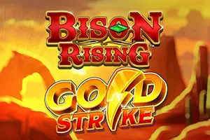 Bison Rising Gold Strike