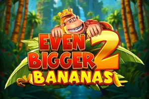 King Kong Cash Even Bigger Bananas 2