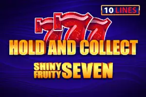 Shiny Fruity Seven 10 Lines Hold And Collect