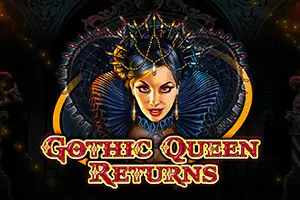Gothic Queen Returns