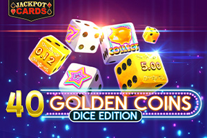 40 Golden Coins Dice Edition